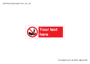 Custom No climbing on rocks